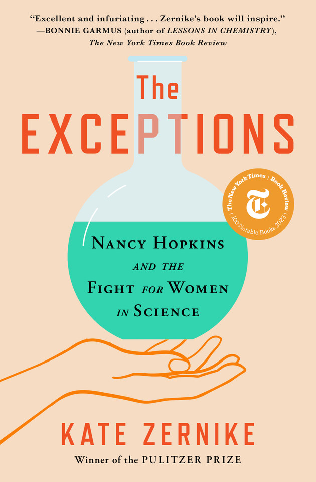 The Exceptions: Nancy Hopkins and the Fight for Women in Science book cover by Kate Zernike