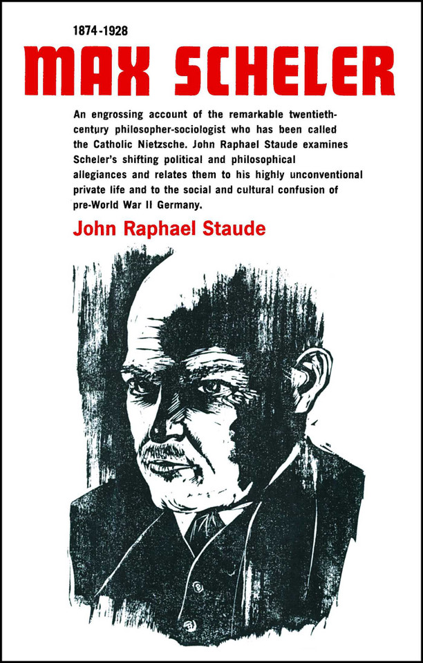 Max Scheler 1874-1928: An Intellectual Portrait book cover by John Raphael Staude