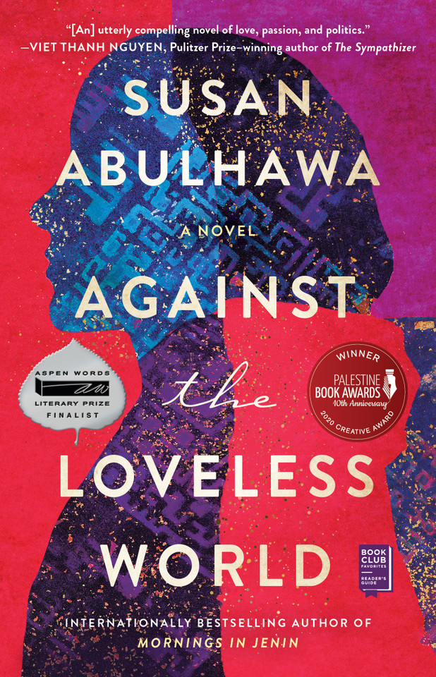 Against the Loveless World: A Novel book cover by Susan Abulhawa
