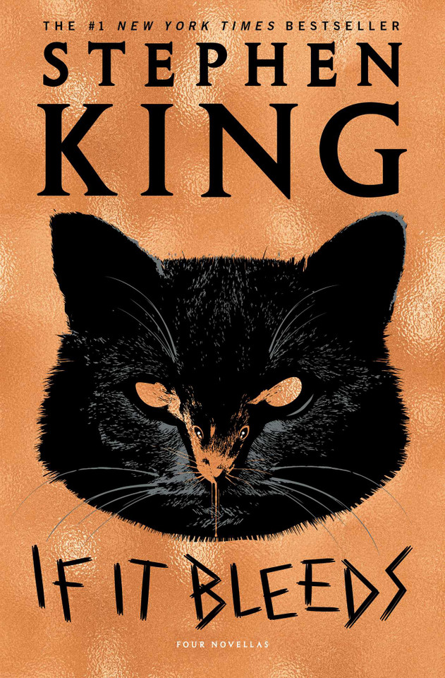 If It Bleeds: Mr. Harrigan's Phone, The Life of Chuck, If It Bleeds, Rat book cover by Stephen King