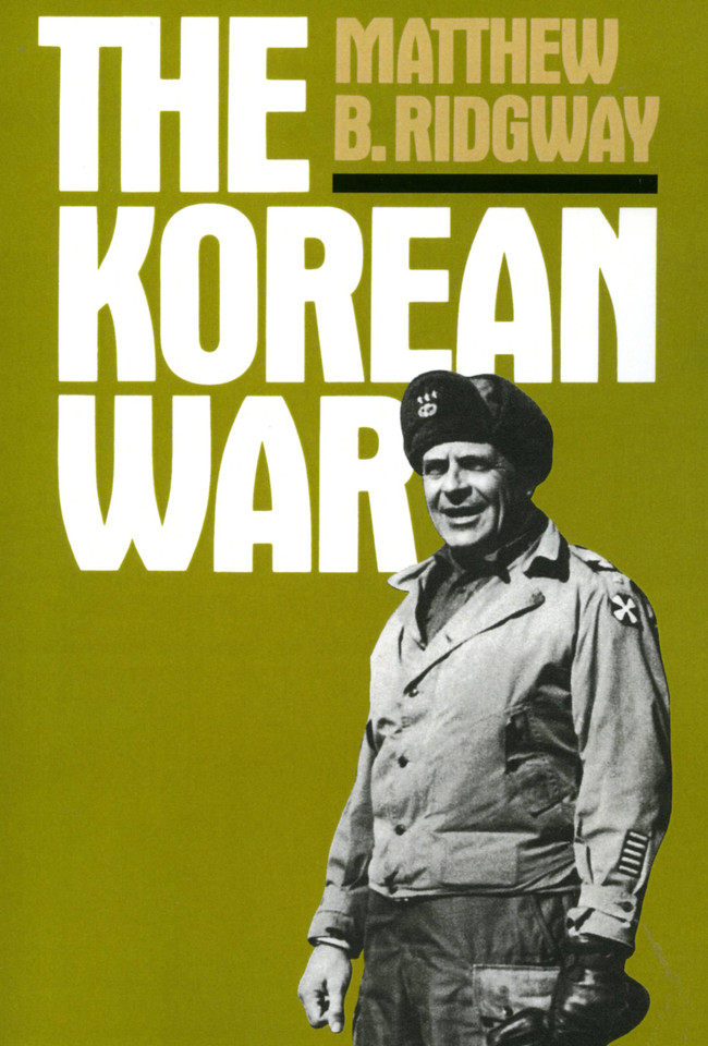 The Korean War book cover by Matthew B. Ridgway