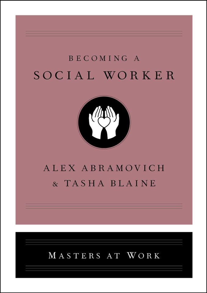 Becoming a Social Worker (Masters at Work) book cover by Alex Abramovich, Tasha Blaine