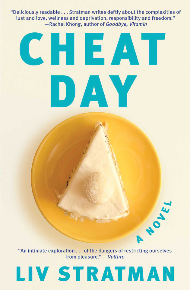 Cheat Day: A Novel book cover by Liv Stratman
