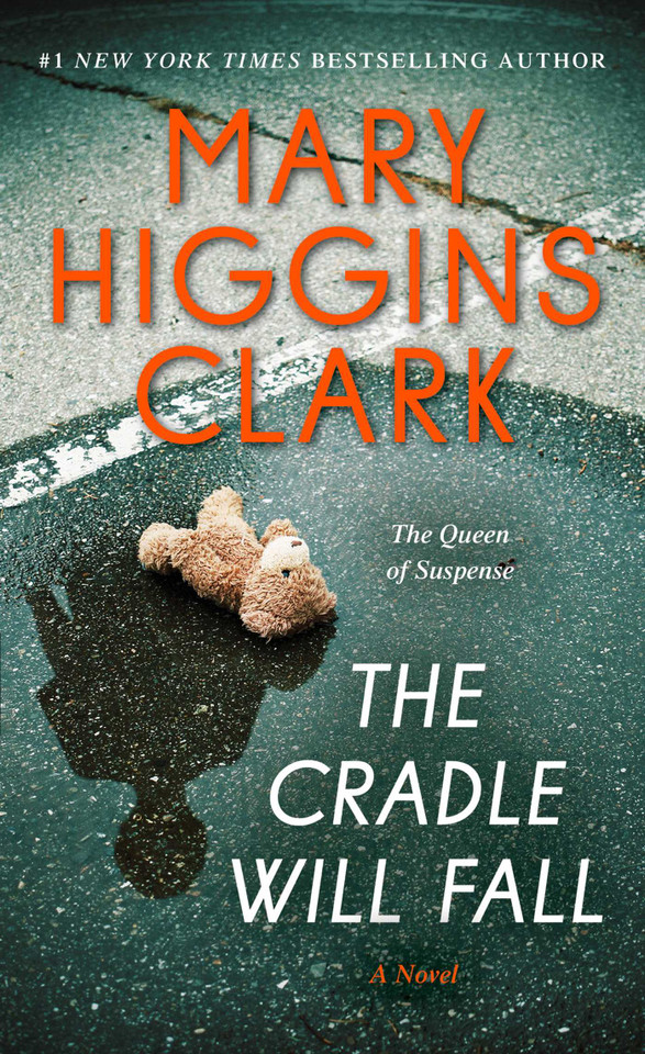 The Cradle Will Fall: A Novel book cover by Mary Higgins Clark