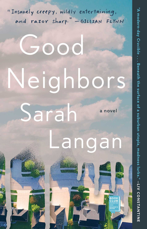 Good Neighbors: A Novel book cover by Sarah Langan