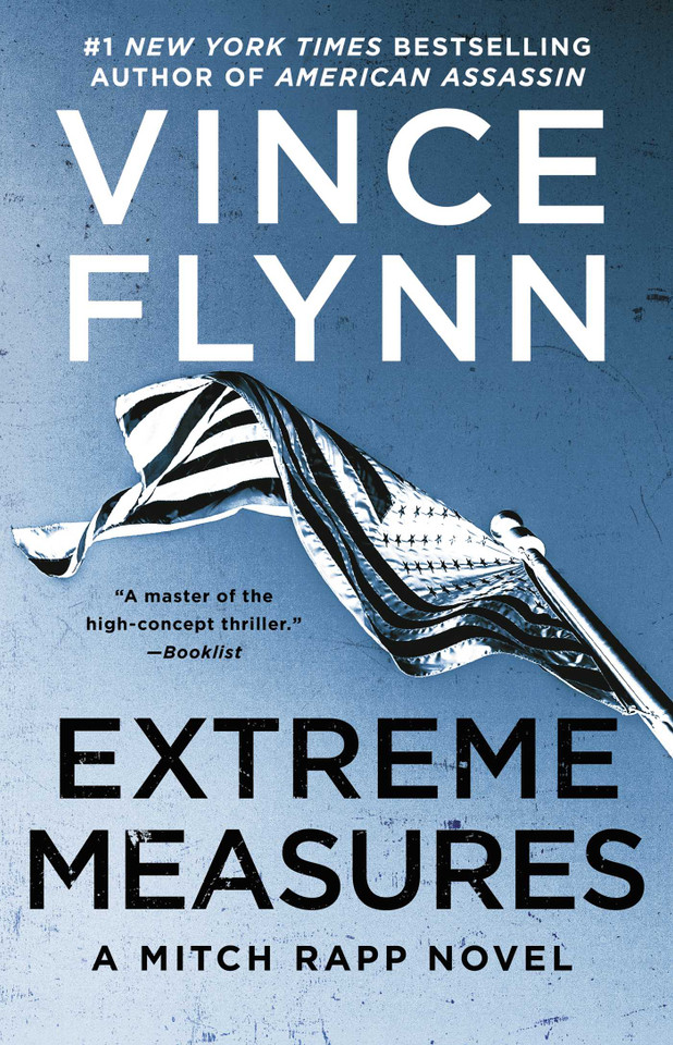 Extreme Measures: A Thriller (A Mitch Rapp Novel) book cover by Vince Flynn