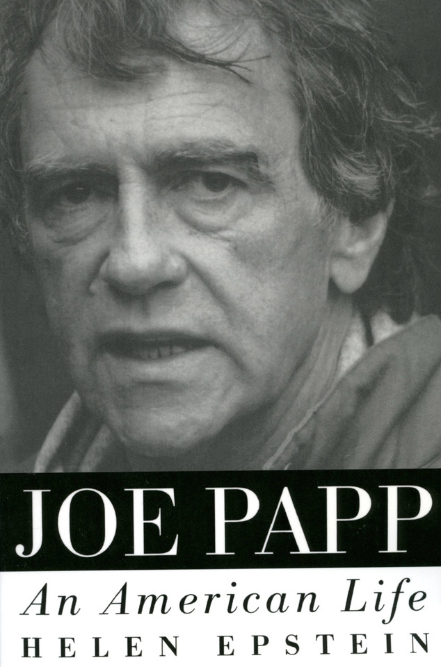 Joe Papp: An American Life book cover by Helen Epstein