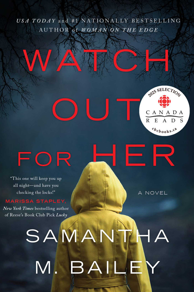Watch Out for Her: A Novel book cover by Samantha M. Bailey