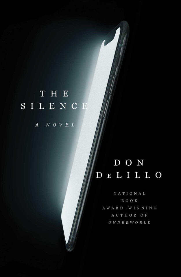The Silence: A Novel book cover by Don DeLillo