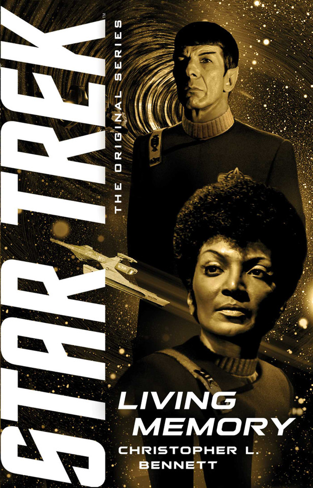 Living Memory (Star Trek: The Original Series) book cover by Christopher L. Bennett
