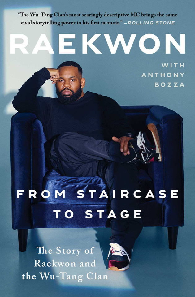 From Staircase to Stage: The Story of Raekwon and the Wu-Tang Clan book cover by Raekwon