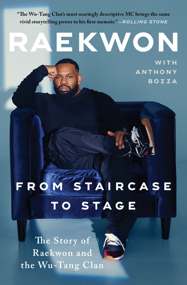 From Staircase to Stage: The Story of Raekwon and the Wu-Tang Clan book cover by Raekwon