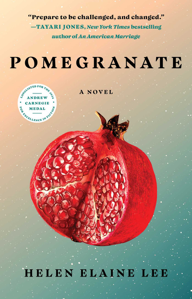 Pomegranate: A Novel book cover by Helen Elaine Lee
