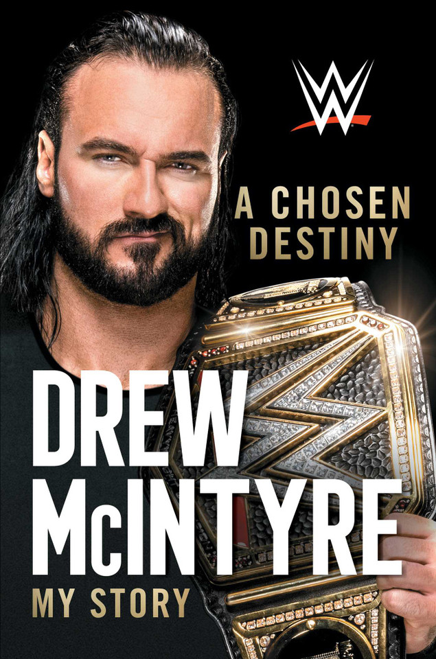 A Chosen Destiny: My Story book cover by Drew McIntyre