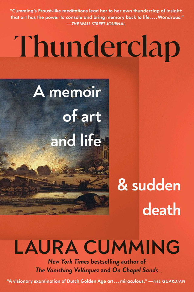 Thunderclap: A Memoir of Art and Life and Sudden Death book cover by Laura Cumming