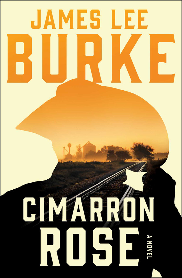 Cimarron Rose: A Novel (A Holland Family Novel) book cover by James Lee Burke