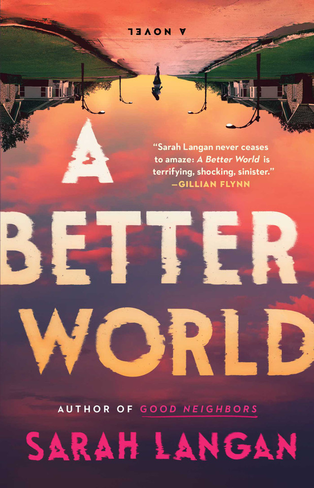 A Better World: A Novel book cover by Sarah Langan