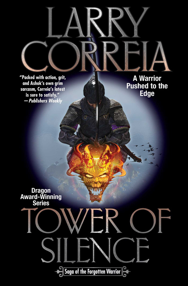 Tower of Silence (Saga of the Forgotten Warrior) book cover by Larry Correia