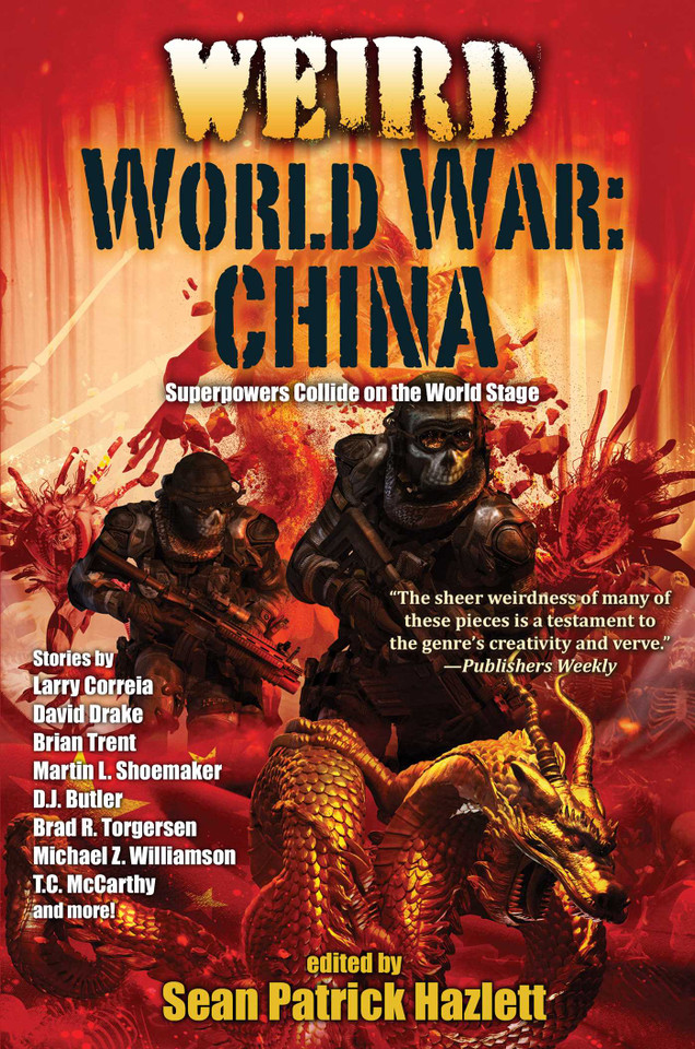 Weird World War: China (Weird World War) book cover by Sean Patrick Hazlett