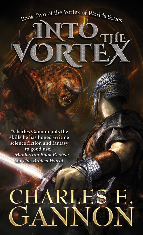 Into the Vortex (Vortex of Worlds) book cover by Charles E. Gannon