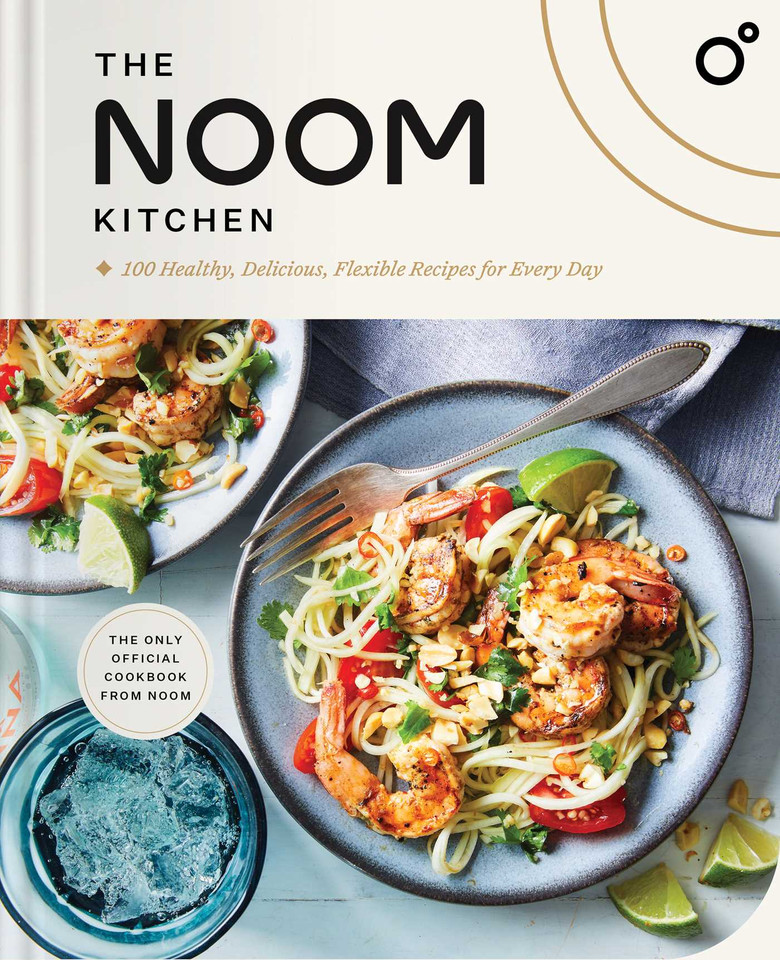 The Noom Kitchen: 100 Healthy, Delicious, Flexible Recipes for Every Day book cover by Noom