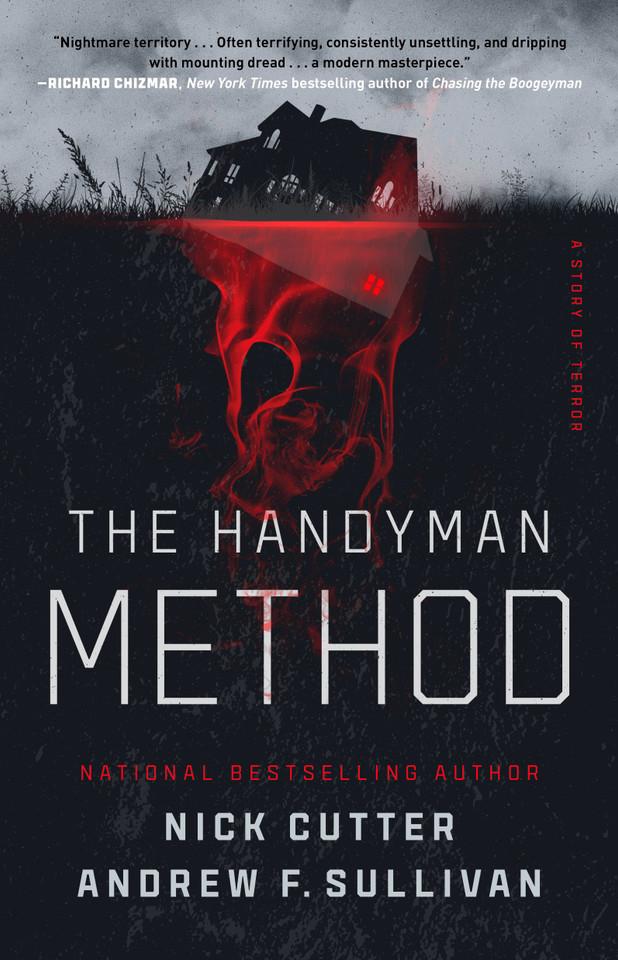 The Handyman Method: A Story of Terror book cover by Nick Cutter, Andrew F. Sullivan
