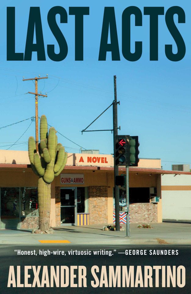 Last Acts: A Novel book cover by Alexander Sammartino