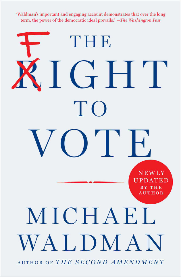 The Fight to Vote book cover by Michael Waldman