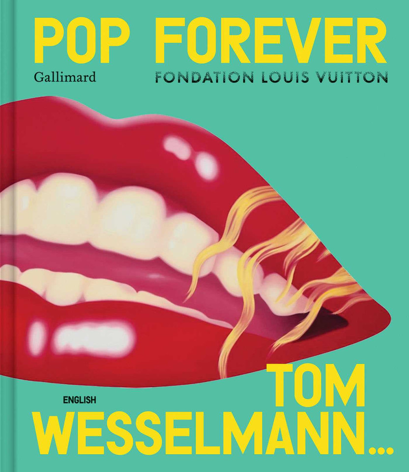 Pop Forever - Tom Wesselmann book cover by 