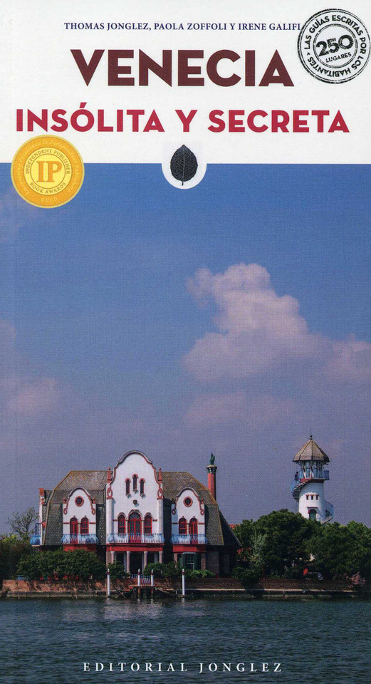 Venecia Insólita y Secreta ('Secret' guides) book cover by Thomas Jonglez, Paola Zoffoli