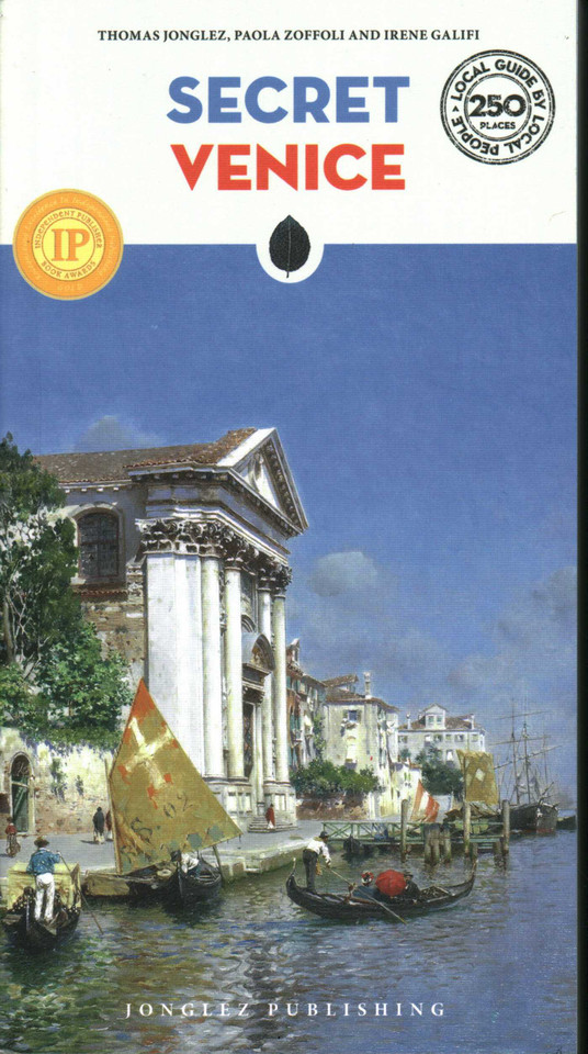 Secret Venice ('Secret' guides) book cover by Thomas Jonglez, Paola Zoffoli, Irene Galifi