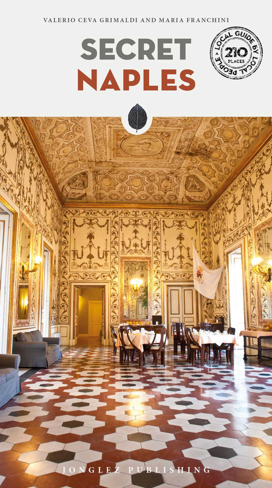 Secret Naples ('Secret' guides) book cover by Valerio Ceva Grimaldi, Maria Franchini