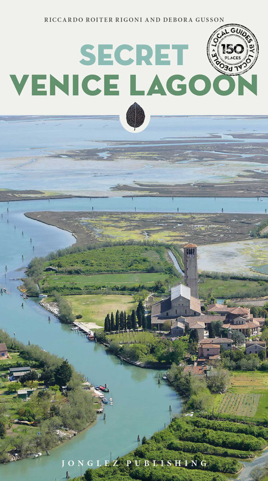 SECRET VENICE LAGOON ('Secret' guides) book cover by Riccardo Roiter Rigoni