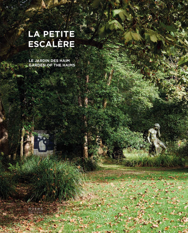 Petite Escalère: Garden of the Haims book cover by Marie-Laure Bernadac, Dominique Haim, Pierre Wat
