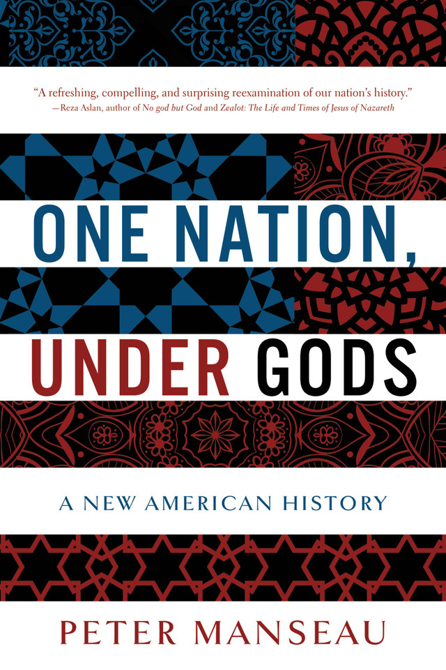 One Nation, Under Gods: A New American History book cover by Peter Manseau