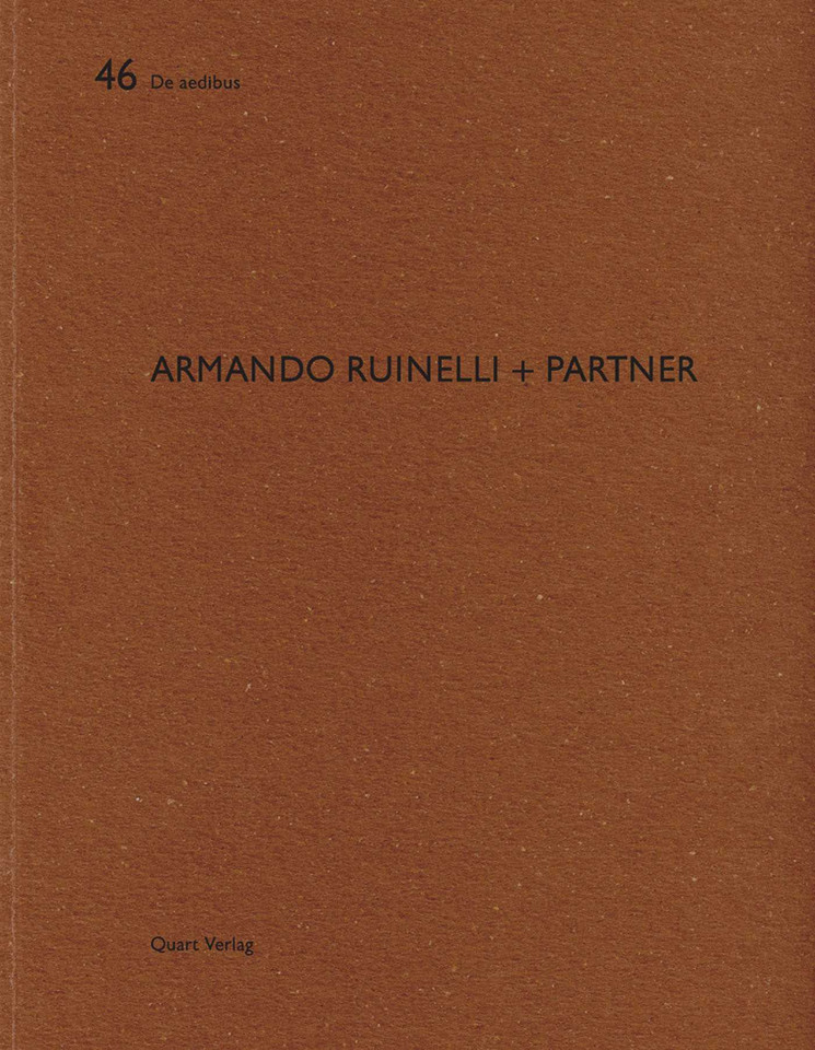 Armando Ruinelli + Partner: De aedibus 46 (De aedibus) book cover by Nott Caviezel, Armando Ruinelli