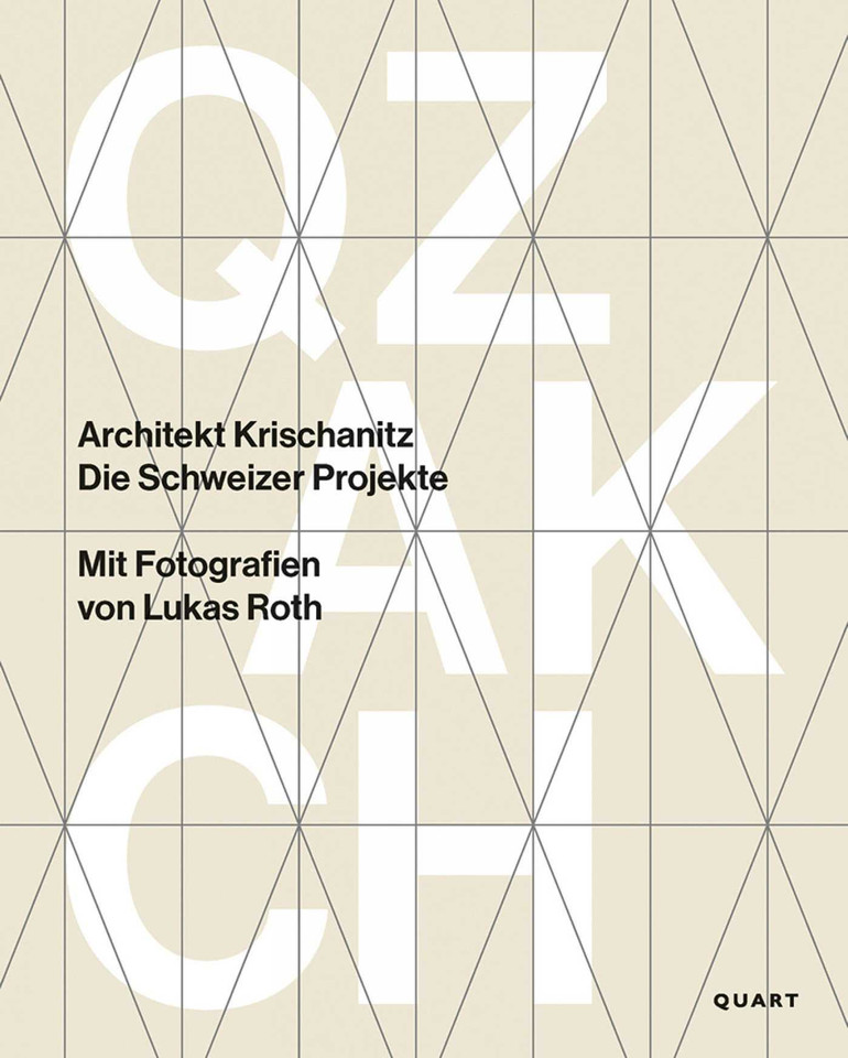 Architekt Krischanitz: Die Schweizer Projekte book cover by Roger Huwyler, Anne-Marie Kristokat