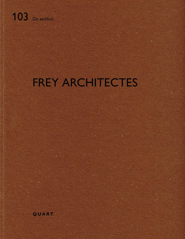 Frey Architectes: De aedibus 103 (De aedibus) book cover by 