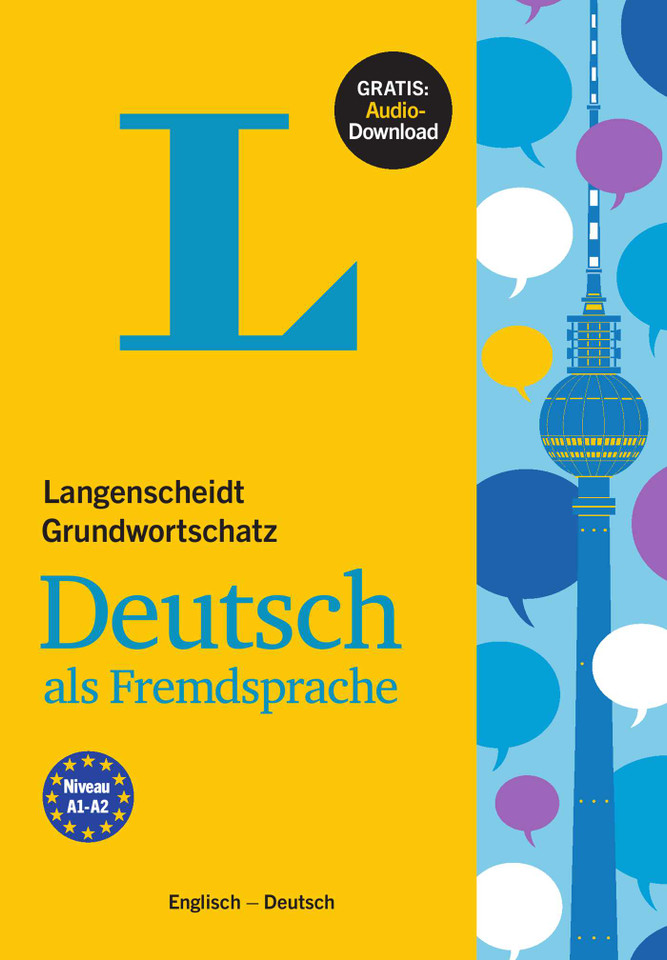 Langenscheidt Grundwortschatz Deutsch als Fremdsprache - Buch mit Audio-Download(Langenscheidt Basic German Vocabulary - Book with audio download): German basic vocabulary with English translations (Langenscheidt Basic Vocabulary) book cover by 