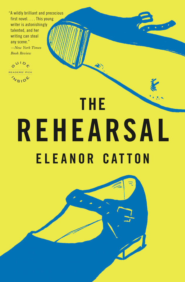 The Rehearsal: A Novel book cover by Eleanor Catton