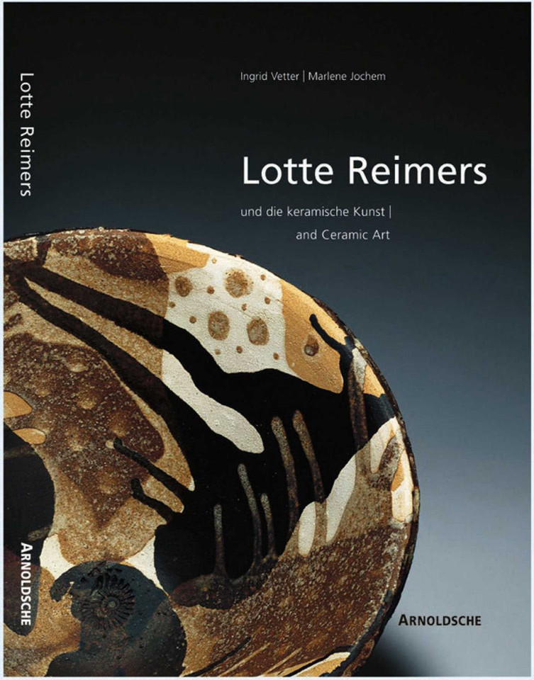 Lotte Reimers: And Ceramic Art book cover by Ingrid Vetter, Marlene Jochen