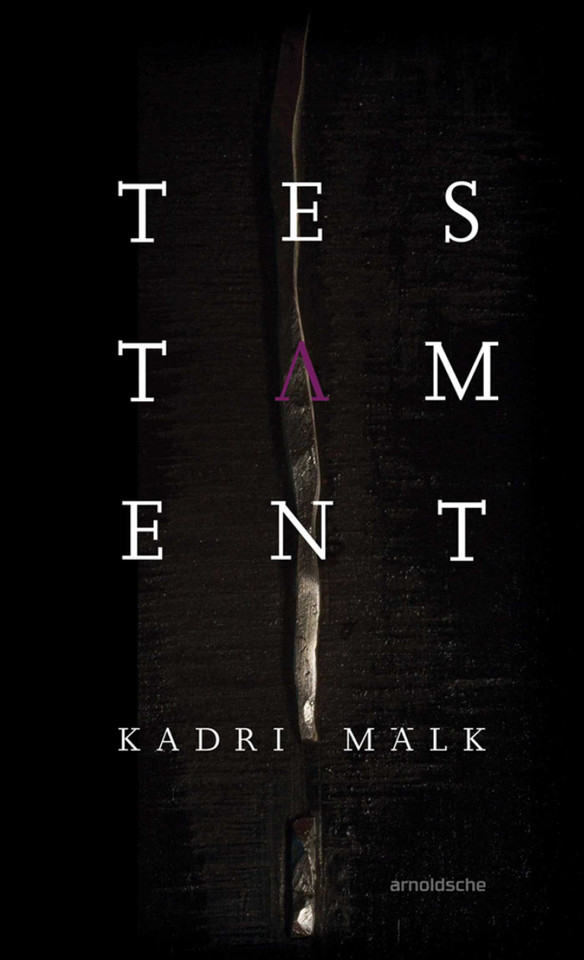 Kadri Mälk: Testament book cover by Kadri Malk