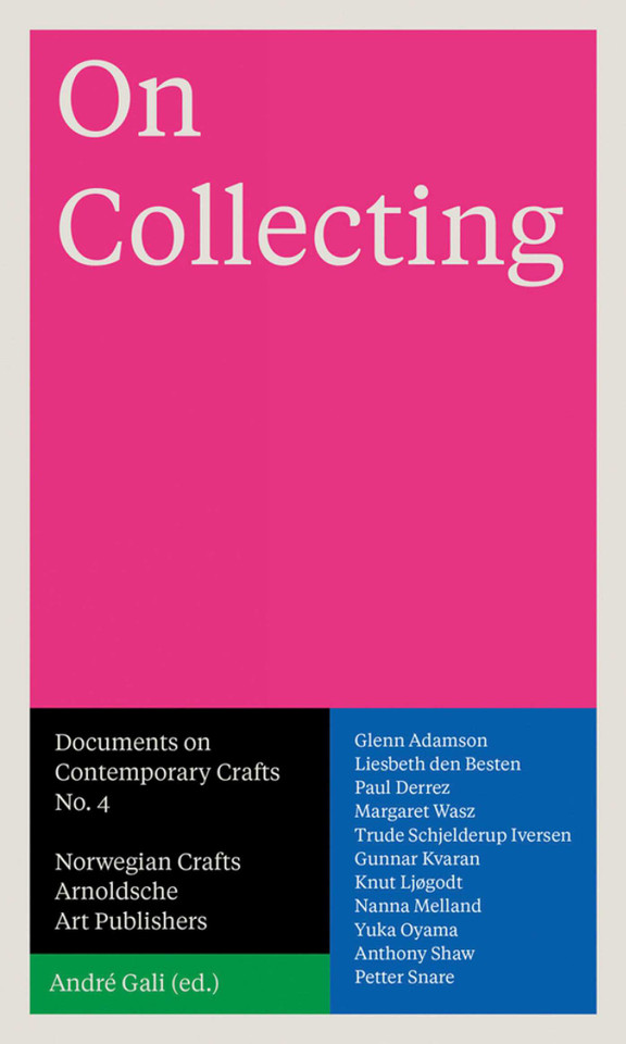 On Collecting: Documents on Contemporary Crafts No. 4 book cover by 