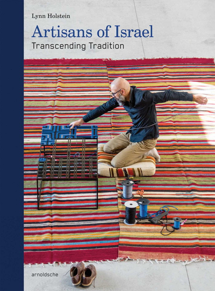 Artisans of Israel: Transcending Tradition book cover by Lynn Holstein