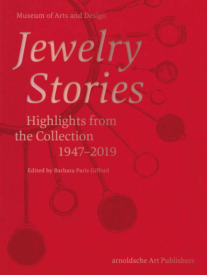 Jewelry Stories: Highlights from the Collection 1947-2019 book cover by 