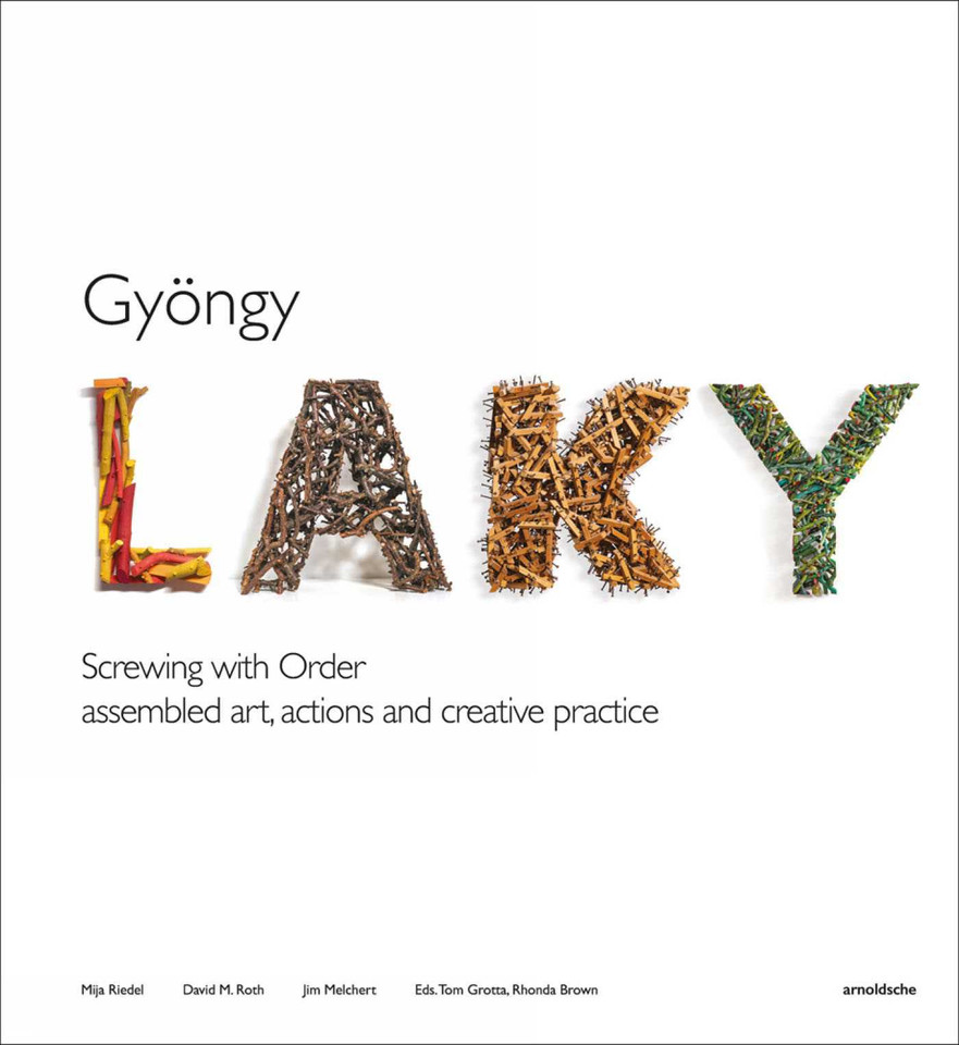Gyöngy Laky: Screwing with Order book cover by 