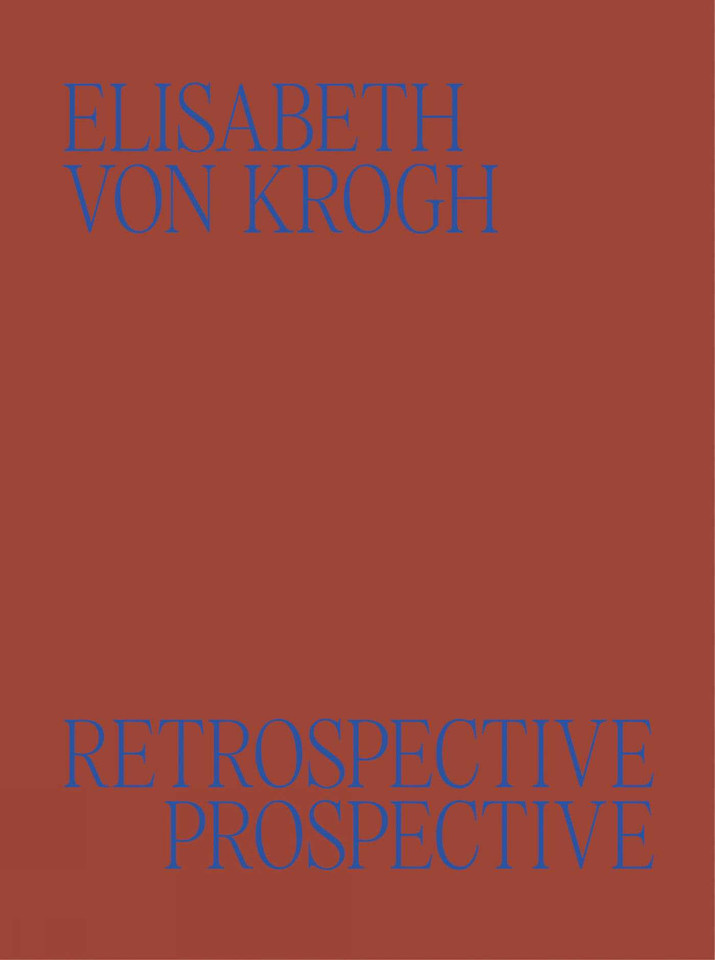 Elisabeth von Krogh: Retrospective - Prospective: Ceramics 1972–2024 book cover by 