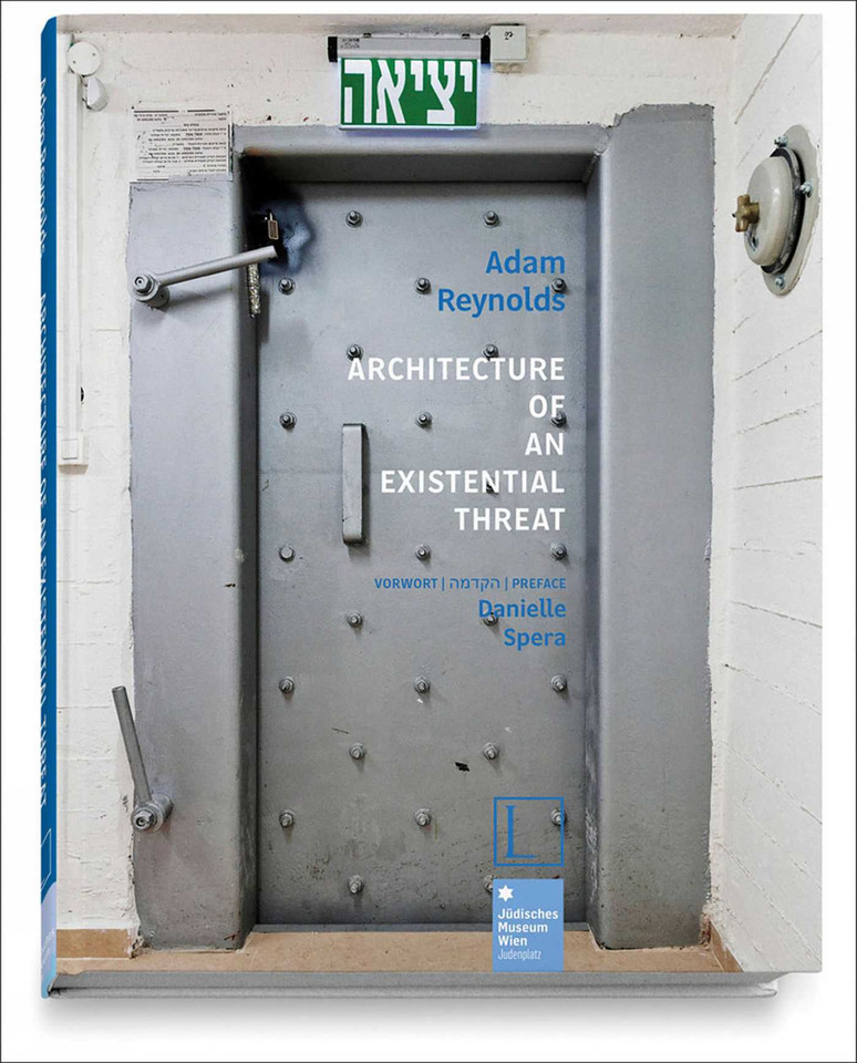 Architecture of an Existential Threat book cover by Adam Reynolds, Danielle Spera