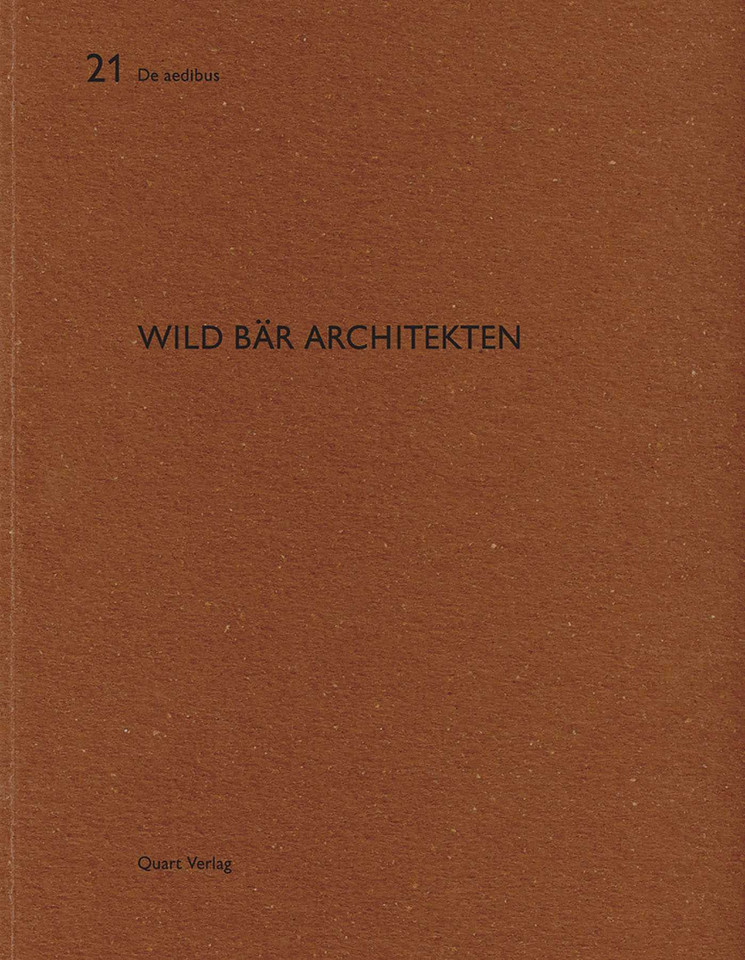 Wild Bär Architekten: De aedibus 21 (De aedibus) book cover by Thomas K. Keller
