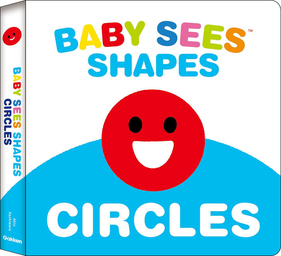 Baby Sees Shapes: Circles: A totally mesmerizing high-contrast book for babies (Baby Sees!) book cover by 